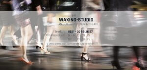 Hin und Wax - Ihr Waxing-Studio in Bielefeld: Waxing und Haarentfernung