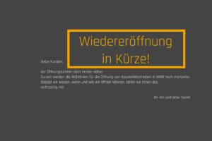 Wiedereröffnung in Kürze!